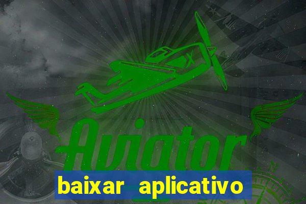 baixar aplicativo mercado pago